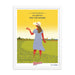 A Shop Wyman's "The Sweetest Things in Life are Right Here for the Picking" poster with custom printing finishes featuring a woman in a hat standing in a field.