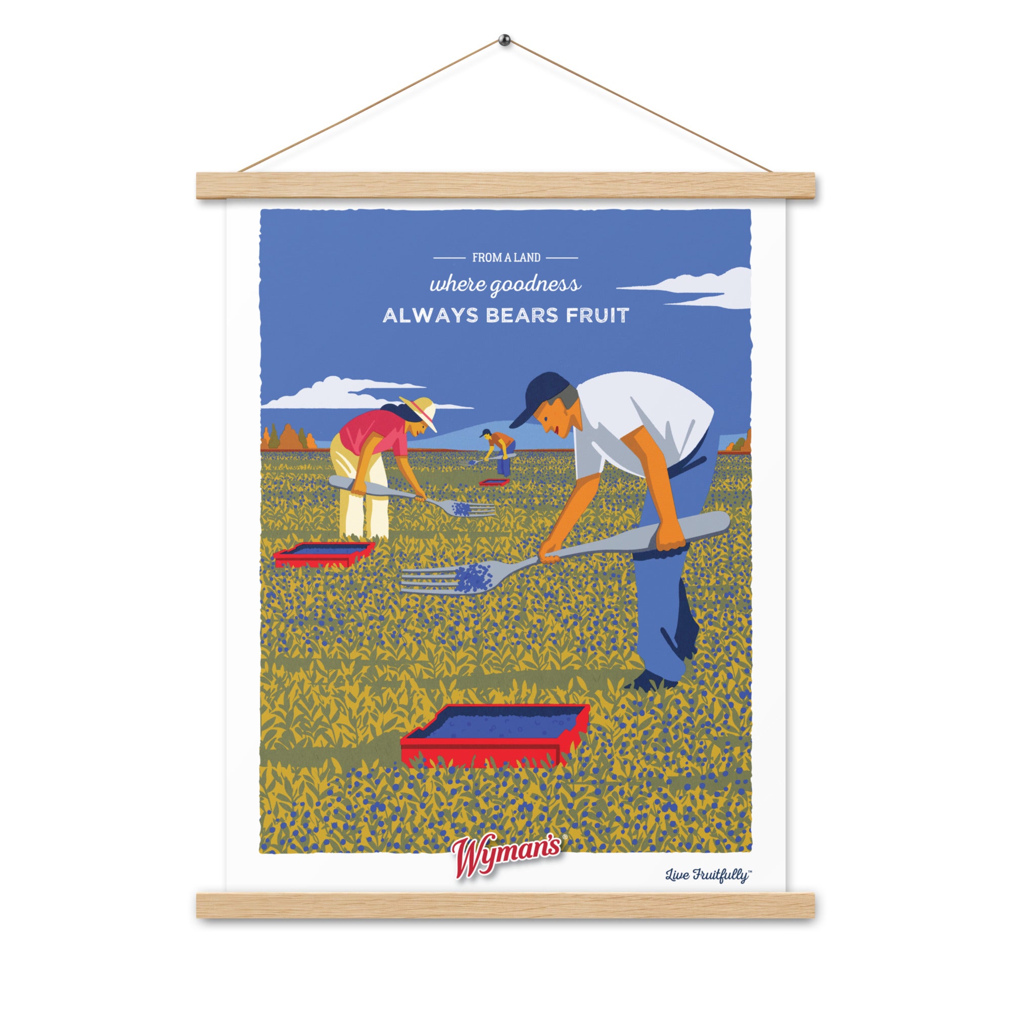 A Shop Wyman's "From a Land Where Goodness Always Bears Fruit" poster with a picture of a man and a woman picking blueberries in a field.
