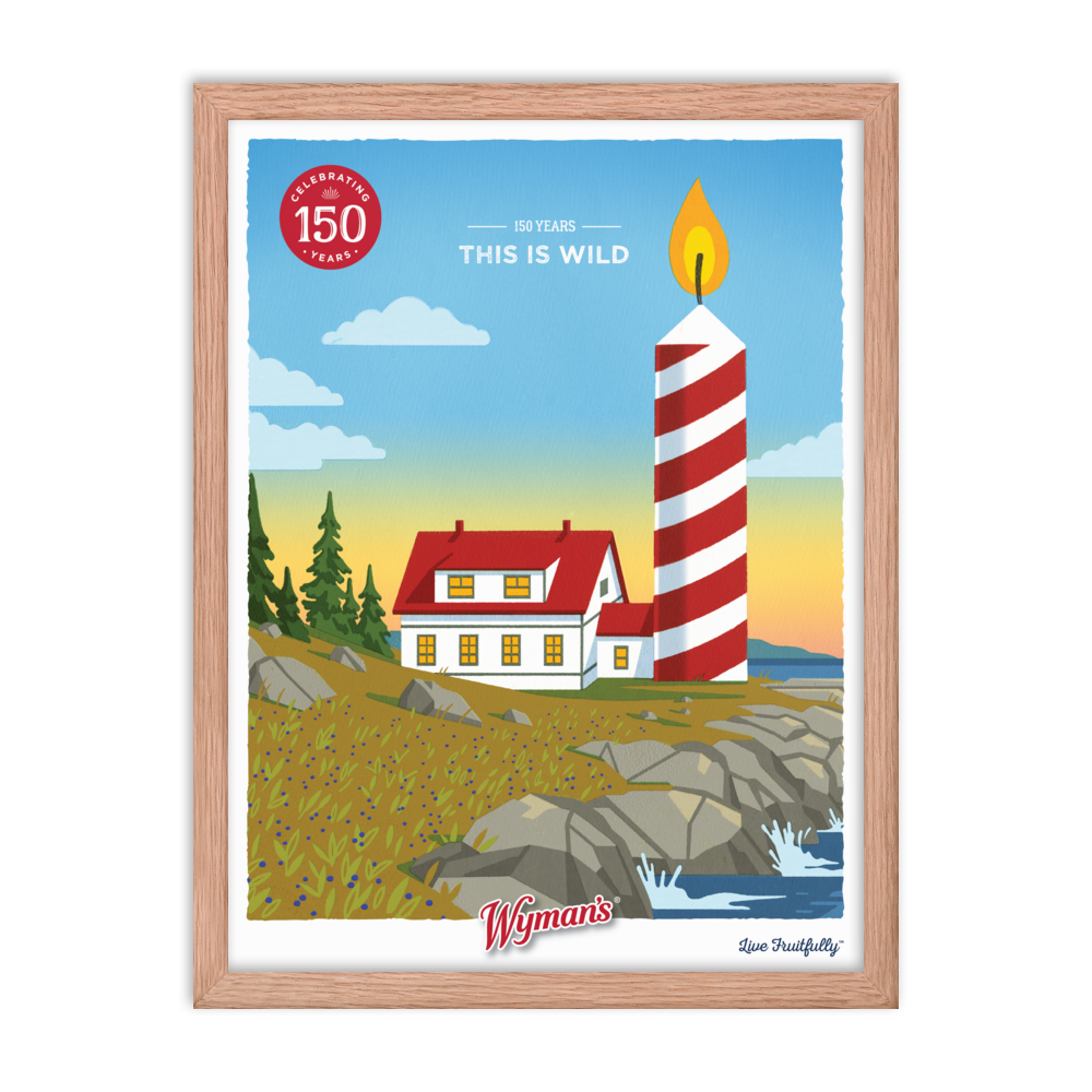 This is a Shop Wyman's 150 Years, This is Wild Poster.